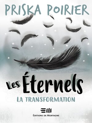 cover image of Les Éternels--La transformation
